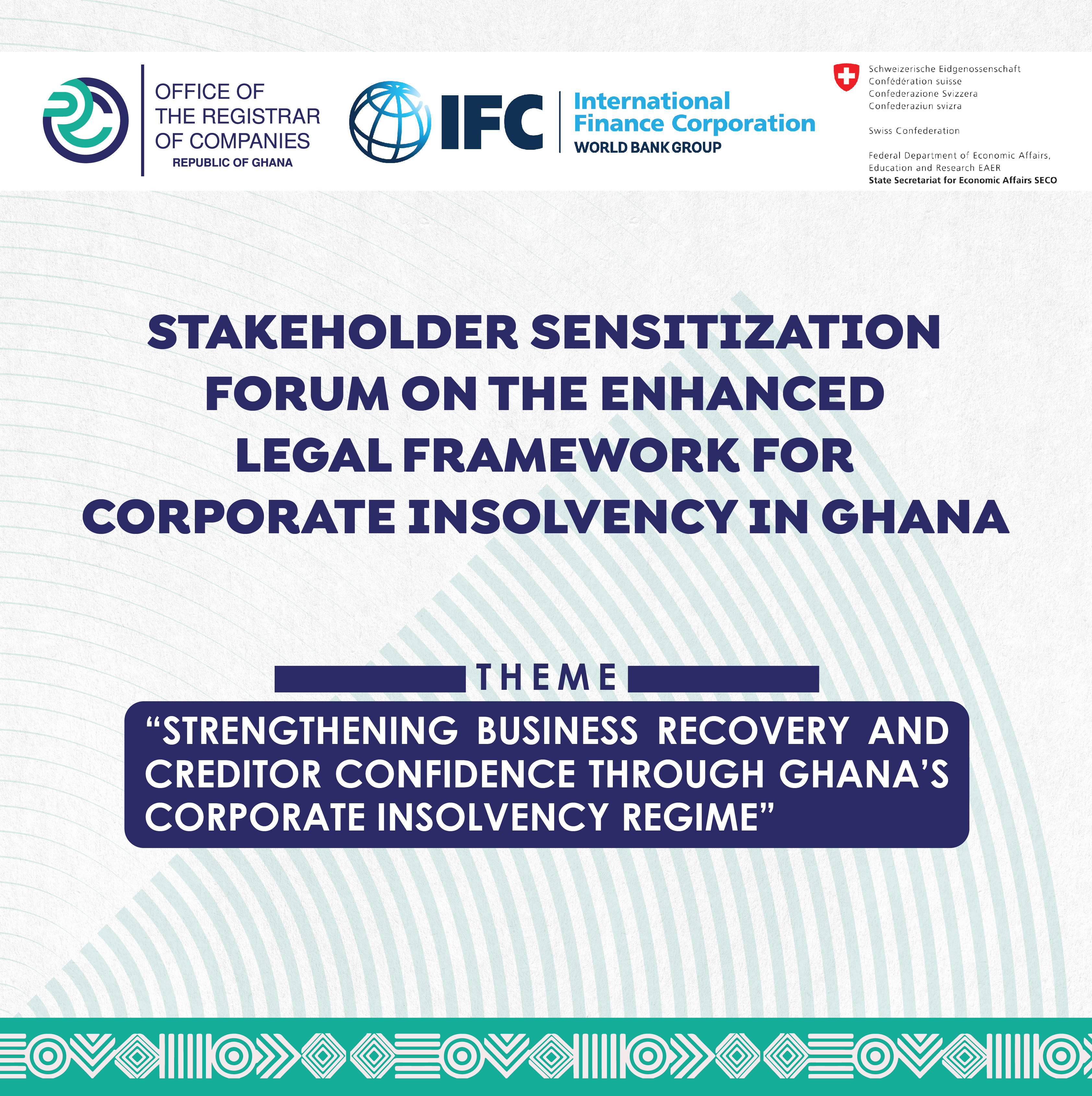 Stakeholder Sensitization Forum On The Enhanced Legal Framework For Corporate Insolvency In Ghana